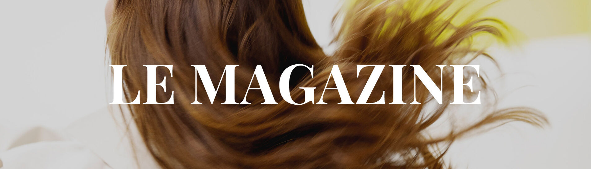 Le Magazine